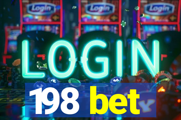 198 bet